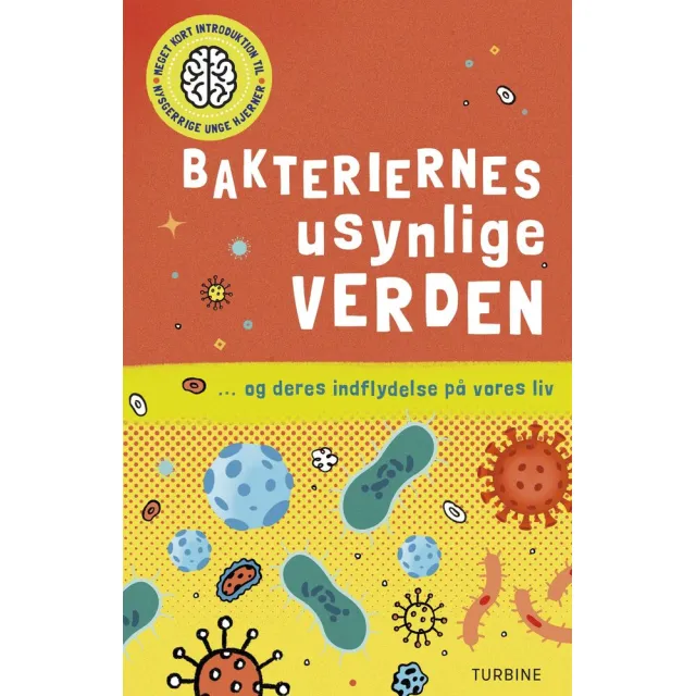Bakteriernes usynlige verden