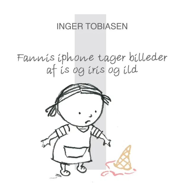 Fannis iPhone tager billeder af is og iris og ild