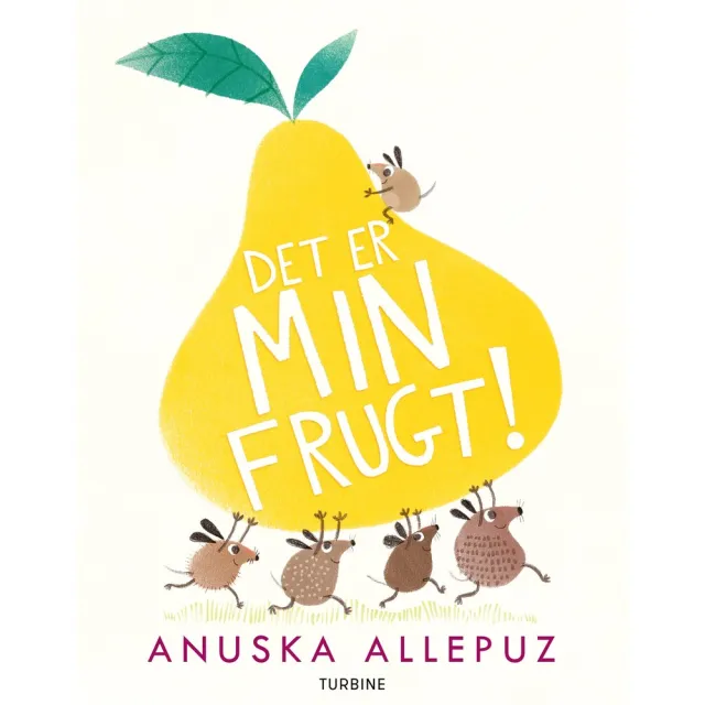 Det er MIN frugt!