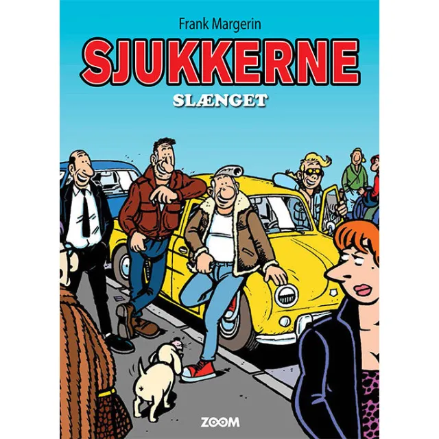 Sjukkerne: Slænget