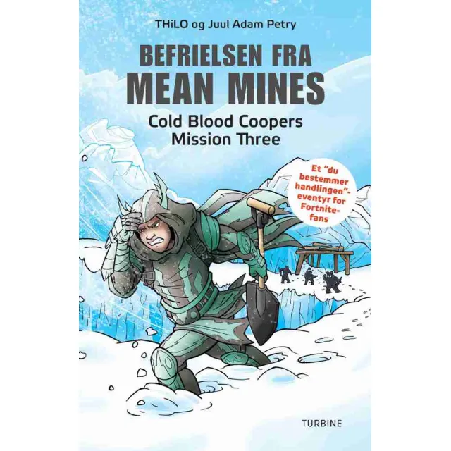 Befrielsen fra Mean Mines  Cold Blood Coopers Mission Three