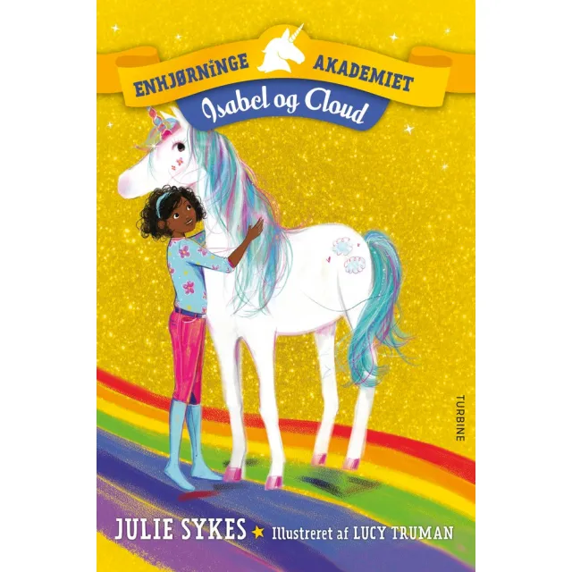 Enhjørningeakademiet  Isabel og Cloud