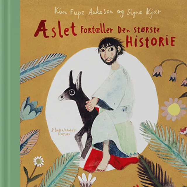 Æslet fortæller den største historie