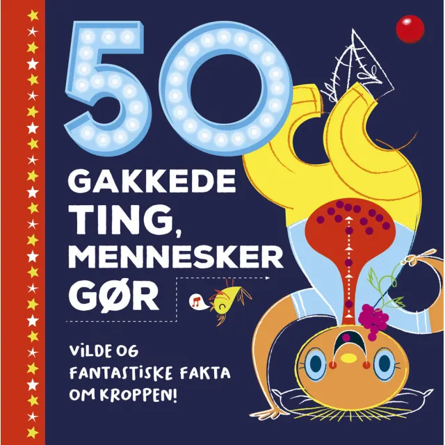 50 gakkede ting, mennesker gør