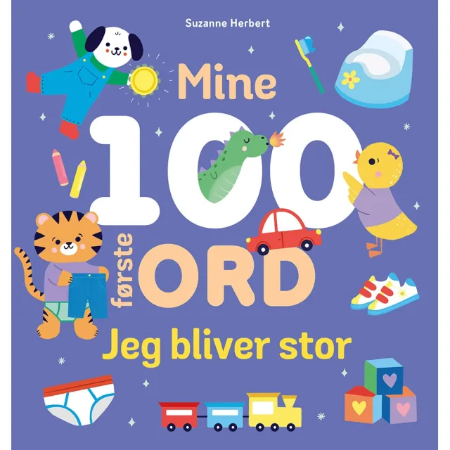 Mine 100 Første Ord - Jeg Bliver Stor