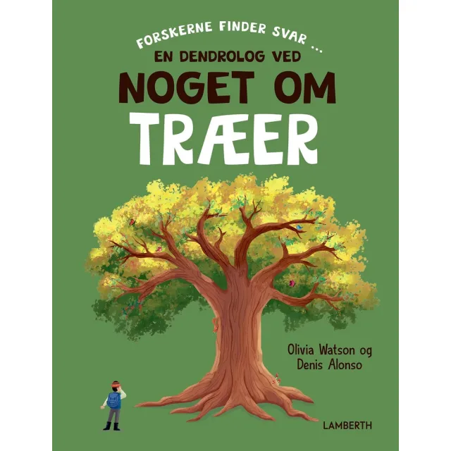 En dendrolog ved noget om træer