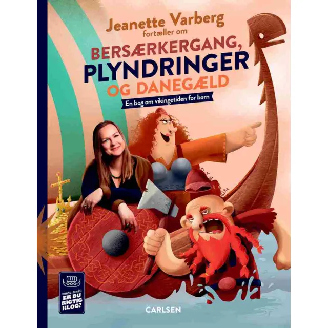 Jeanette Varberg fortæller om bersærkergang, plyndringer og danegæld