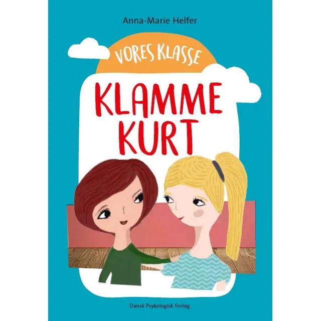 Vores klasse 3: KLAMME KURT