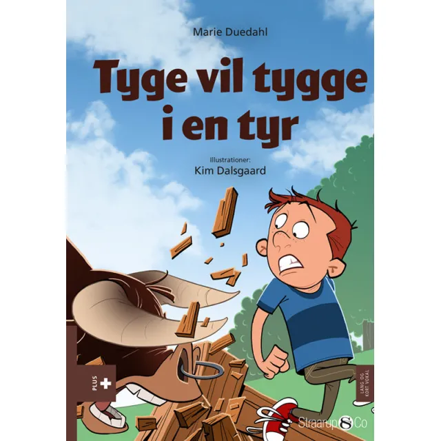 Tyge vil tygge i en tyr