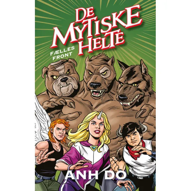 De mytiske helte 4: Fælles front