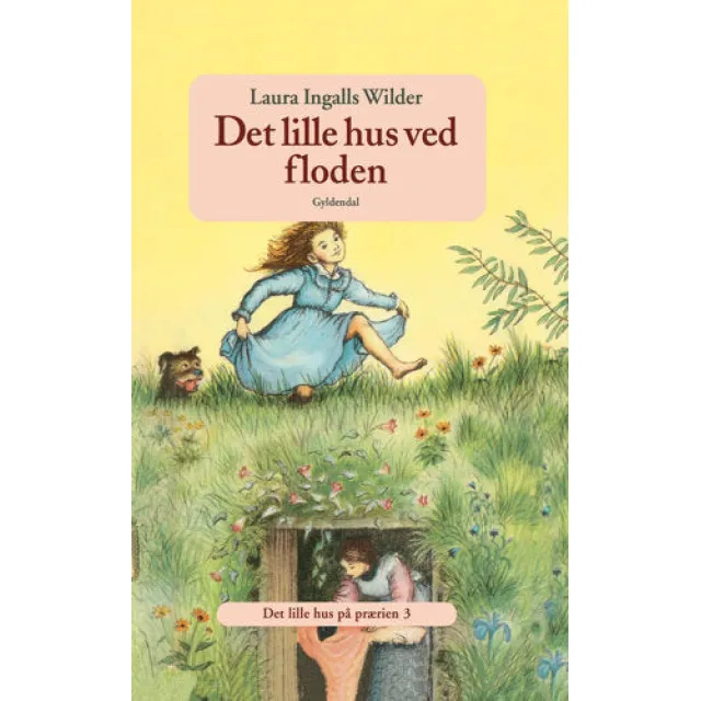 Det lille hus på prærien 3 - Det lille hus ved floden