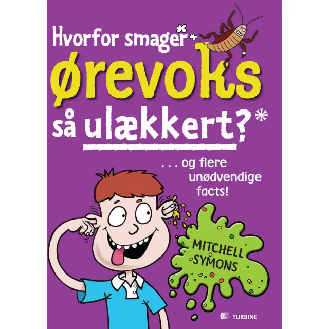 Hvorfor smager ørevoks så ulækkert? og flere unødvendige facts!