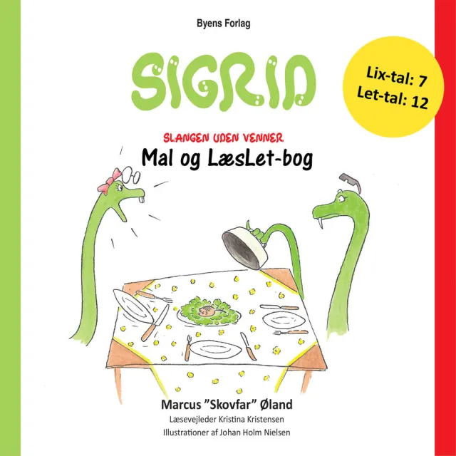 Sigrid  slangen uden venner  Mal og LæsLet