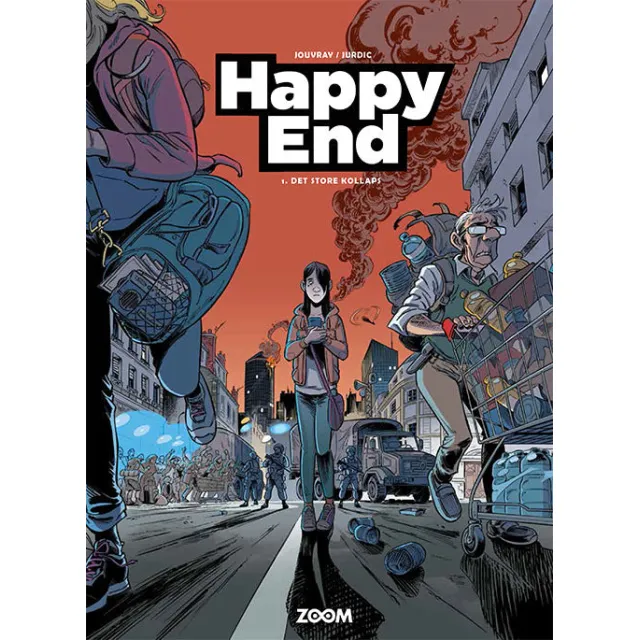 Happy End 1: Det store kollaps