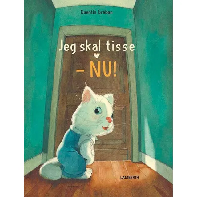 Jeg skal tisse - NU!