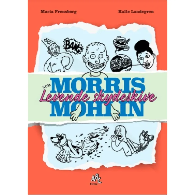 Morris Mohlin som  levende skydeskive