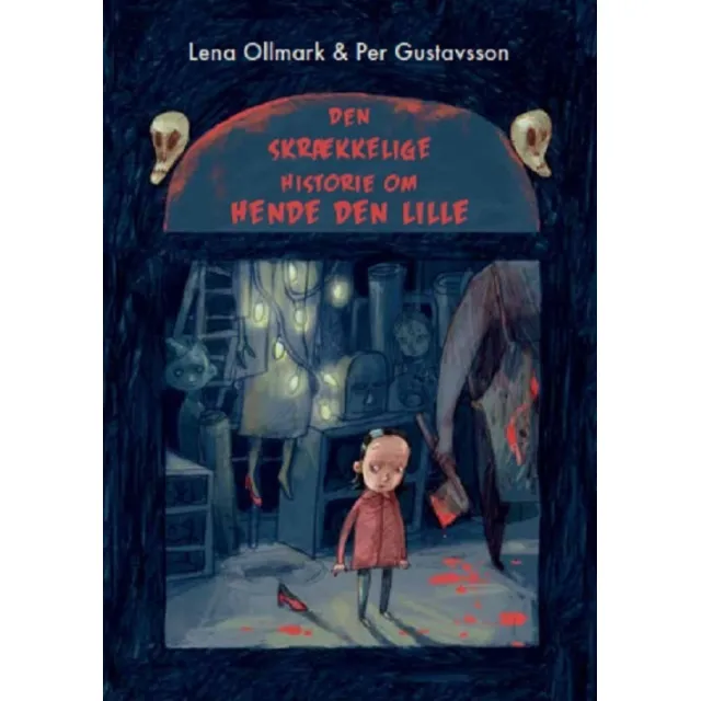 Den skrækkelige historie om Hende den lille